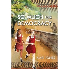 So Much for Democracy Paperback, Orca Book Publishers, English, 9781459804814