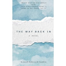 (영문도서)The Way Back In Paperback, Independently Published, English, 9798272049995