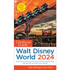 (영문도서) The Unofficial Guide to Walt Disney World 2024 Paperback, Unofficial Guides, English, 9781628091434