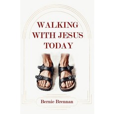 (영문도서) Walking with Jesus Today Paperback, Independently Published, English, 9798307378281