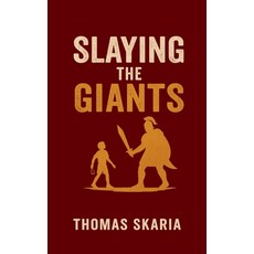 (영문도서)Slaying The Giants Paperback, Notion Press, English, 9798898793845