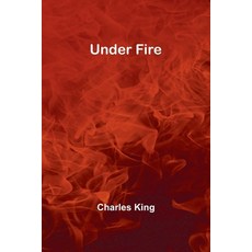 (영문도서) Under Fire Paperback, Alpha Edition, English, 9789362512840