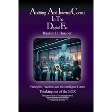 (영문도서)Auditing and Internal Control in the Digital Era: Principles Practices and the... Paperback, Independently Published, English, 9798275037180