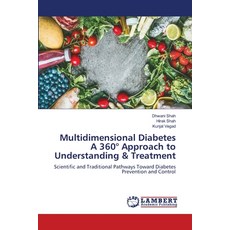 (영문도서)Multidimensional Diabetes A 360° Approach to Understanding & Treatment Paperback, LAP Lambert Academic Publis..., English, 9786205630242