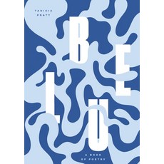 (영문도서) Blue: A Book of Poetry Paperback, Lulu.com, English, 9781678166861