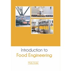 Introduction to Food Engineering Hardcover, Syrawood Publishing House