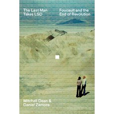 (영문도서) The Last Man Takes LSD: Foucault and the End of Revolution Paperback, Verso, English, 9781804292648