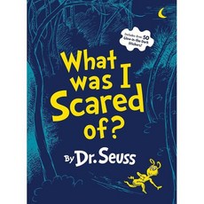 What Was I Scared Of?, Random House Books for Youn...