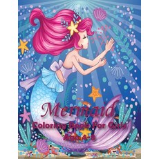 Mermaid Coloring Book For Girls Age 4-8: 40 Cute Unique & Imaging Mermaid to color for celebrating... Paperback, Independently Published, English, 9798554722417