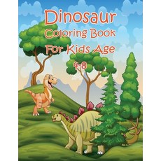 Dinosaur Coloring Book For Kids Age 4-8: Great Gift For Boys & Girls Age 4-8 To Celebrate Holiday Wi... Paperback, Independently Published, English, 9798567895931