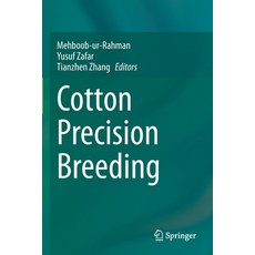(영문도서) Cotton Precision Breeding Paperback, Springer, English, 9783030645069