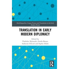 (英文圖書)Translation in Early Modern Diplomacy 精裝版, Routledge, 英文