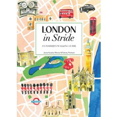 (영문도서)London in Stride: An Insider's Walking Guide Paperback, Rizzoli International Publi..., English, 9780789346292