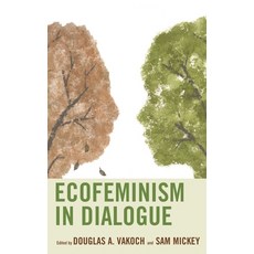 (영문도서)Ecofeminism in Dialogue Paperback, Lexington Books, English, 9781498569293