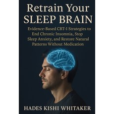 (英文圖書)Retrain Your Sleep Brain: Evidence-Based CBT-I Strategies to End Chronic Insomni... 平裝版, Jstone Publishing, 英文