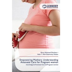 (英文圖書)Empowering Mothers: Understanding Antenatal Care for Pregnant women 平裝版, LAP Lambert Academic Publis..., 英文