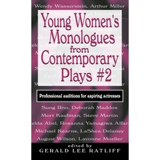 Young Women's Monologues from Contemporary Plays #2: Professional Auditions for Aspiring Actresses Hardcover, Pioneer Drama Serv Inc, English, 9781566082587