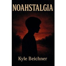 (英文圖書)Noahstalgia 平裝版, Independently Published, 英文