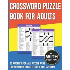 Crossword Puzzle Book For Adults: Puzzles Activity Games for Seniors with Solution Paperback, Independently Published, English, 9798742619659