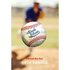 (영문도서)A Single Season: A Nashville Notes Novel Hardcover, Atmosphere Press, English, 9798891328952