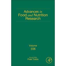 (영문도서) Advances in Food and Nutrition Research: Volume 108 Hardcover, Academic Press, English, 9780443293924