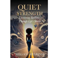 (英文圖書)Quiet Strength: Uncovering Resilience Through Life's Storms 平裝版, Megan Made Publishing, 英文