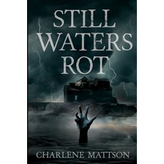(英文圖書)Still Waters Rot 平裝版, Independently Published, 英文