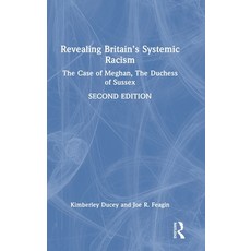 (英文圖書)Revealing Britain's Systemic Racism: The Case of Meghan The Duchess of Sussex 精裝版, Routledge, English, Hardcover