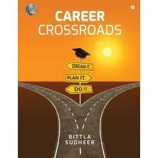 (英文圖書)Career Crossroads: Dream It. Plan It. Do It. 平裝版, Notion Press, 英文