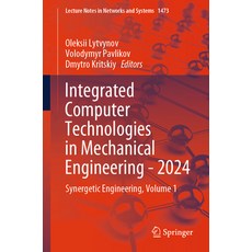 (英文圖書)Integrated Computer Technologies in Mechanical Engineering - 2024: Synergetic En... 平裝版, Springer, 英文