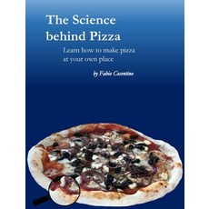 The Science behind Pizza: Learn how to make pizza at your own place Hardcover, Chez Fabio, English, 9783033081727