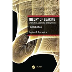 (영문도서)Theory of Gearing: Kinematics Geometry and Synthesis Hardcover, CRC Press, English, 9781041154228 CRC Press, English, 9781041154228