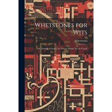 (영문도서) Whetstones for Wits: Or Double Acrostics by Various Hands Ed. by 'crack' Paperback, Legare Street Press, English, 9781021688200