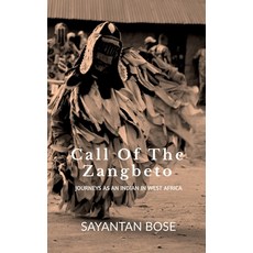 (英文圖書)Call of the Zangbeto: Journeys as an Indian in West Africa 平裝版, Notion Press, English, Paperback