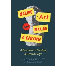 (英文圖書)Making Art and Making a Living: Adventures in Funding a Creative Life 精裝版, Celadon Books, 英文