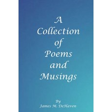 (영문도서)A Collection of Poems and Musings Paperback, Lulu.com, English, 9781105176135