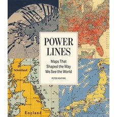 (영문도서)Power Lines: Maps That Shaped the Way We See the World Hardcover, Black Dog & Leventhal Publi..., English, 9781579658779