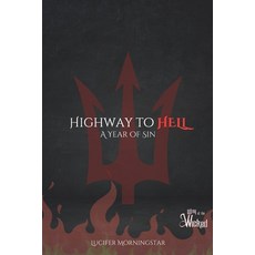 (英文圖書)Highway to HELL: A Year of Sin 平裝版, Independently Published, English