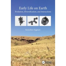 (영문도서) Early Life on Earth: Evolution Diversification and Interactions Paperback, CRC Press, English, 9781032198484