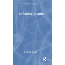 (영문도서) The Analysis of Matter Hardcover, Routledge, English, 9781032312682