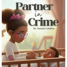 (英文圖書)Partner in Crime 精裝版, Natasha Caballero LLC, 英文