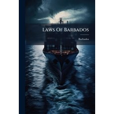 (영문도서)Laws Of Barbados Paperback, Hutson Street Press, English, 9781024671261