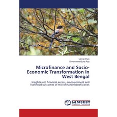 (영문도서)Microfinance and Socio-Economic Transformation in West Bengal Paperback, LAP Lambert Academic Publis..., English, 9786209427251