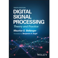 (영문도서) Digital Signal Processing: Theory and Practice Hardcover, Wiley, English, 9781394182664