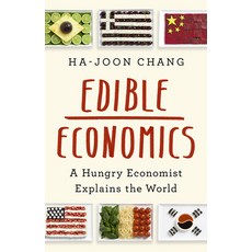 (영문도서) Edible Economics: A Hungry Economist Explains the World Hardcover, PublicAffairs, English, 9781541700543