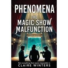 (英文圖書)The Magic Show Malfunction 平裝版, Independently Published, 英文
