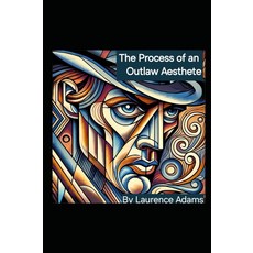 [ 897797 ] 무법자 미학자의 과정 [페이퍼백]