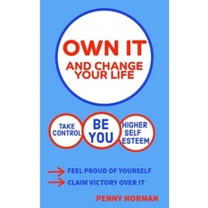 (영문도서)Own It and Change Your Life Paperback, Independently Published, English, 9798274718240