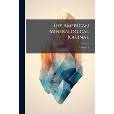 (英文圖書)The American Mineralogical Journal 平裝版, Hutson Street Press, 英文