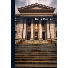 (英文圖書)Bills Public: Four Volumes 平裝版, Nabu Press, English